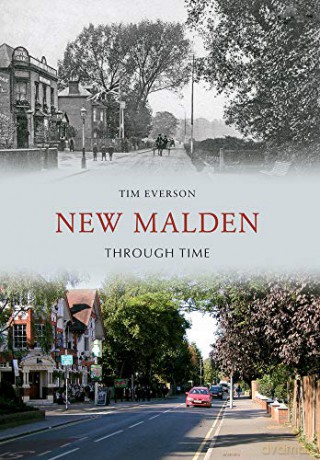 New Malden Through Time - Tim Everson [KSIĄŻKA]