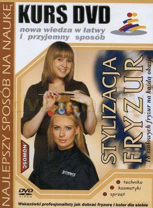 Stylizacja fryzur: kurs [DVD]