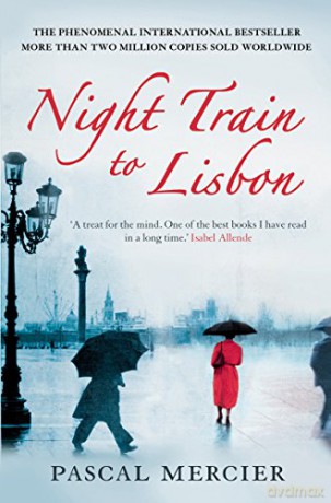 Night Train To Lisbon - Pascal Mercier [KSIĄŻKA]