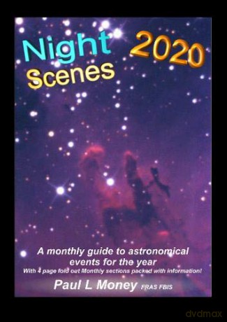 NightScenes 2020 2020: A Monthly Guide to the Astronomical Events for the Year - Paul L Money [KSIĄŻKA]