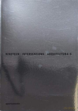 Nineteen Interventions: Arquitectura-G [KSIĄŻKA]