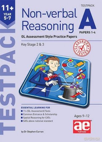 Non-verbal Reasoning Year 5-7 Testpack A Papers 1-4: GL Assessment Style Practice Papers - Dr Stephen C Curran [KSIĄŻKA]