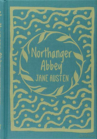 Northanger Abbey (Arcturus Classics) - Jane Austen [KSIĄŻKA]