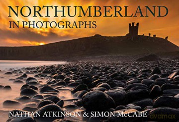 Northumberland in Photographs - Nathan Atkinson [KSIĄŻKA]