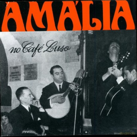 Amalia Rodrigues: Amália No Cafe Luso [CD]