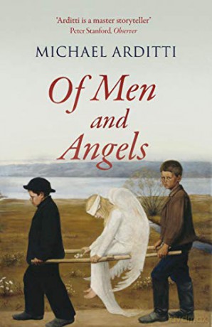Of Men and Angels - Michael Arditti [KSIĄŻKA]