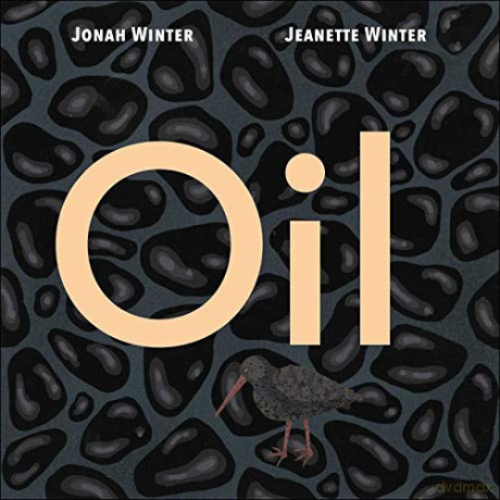 Oil - Jonah Winter [KSIĄŻKA]
