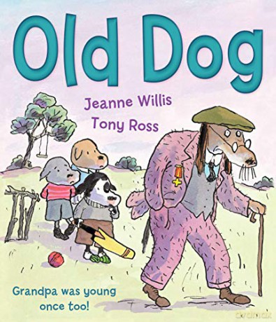 Old Dog - Jeanne Willis [KSIĄŻKA]
