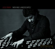 Lelo Nika: Moving Landscapes [CD]