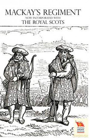 OLD SCOTS BRIGADE: Being the History of Mackay's Regiment - John Mackay [KSIĄŻKA]