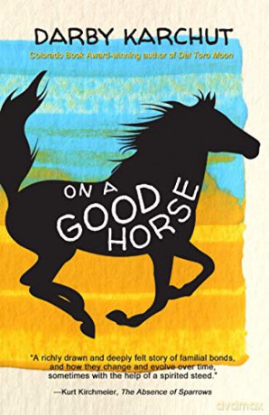 On a Good Horse - Darby Karchut [KSIĄŻKA]
