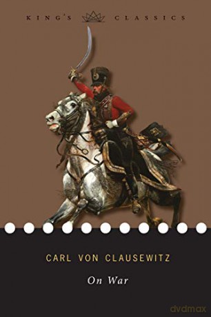 On War (King's Classics) - Carl von Clausewitz [KSIĄŻKA]