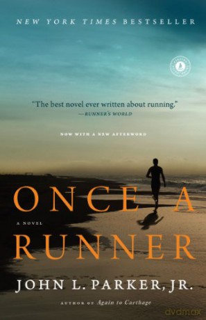 Once a Runner: A Novel - John L. Parker Jr. [KSIĄŻKA]