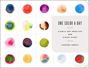 One Color a Day Sketchbook: A Daily Art Practice and Visual Diary - Courtney Cerruti [KSIĄŻKA]