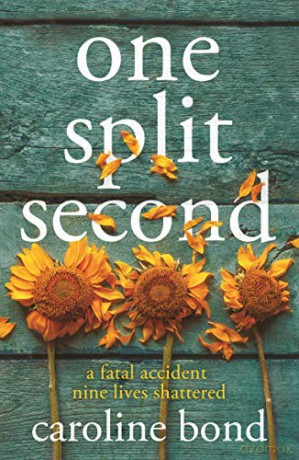 One Split Second - Caroline Bond [KSIĄŻKA]