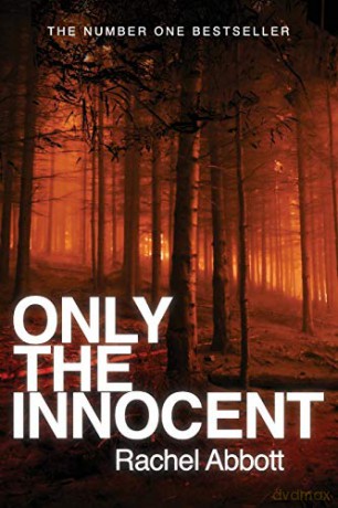 Only the Innocent - Rachel Abbott [KSIĄŻKA]