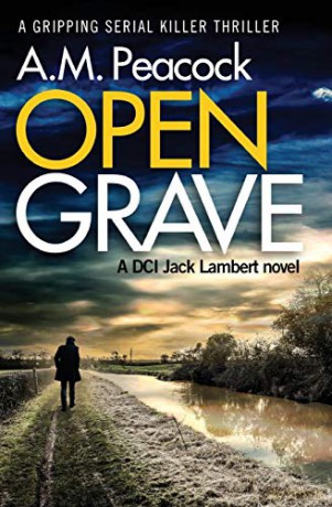 Open Grave - A.M. Peacock [KSIĄŻKA]