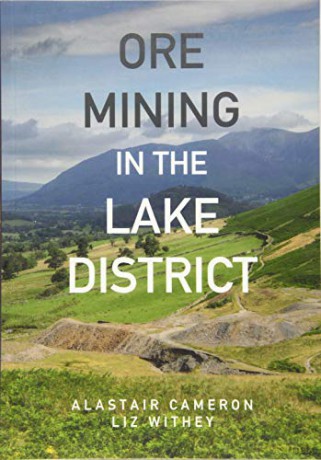 Ore Mining in the Lake District - Alastair Cameron [KSIĄŻKA]