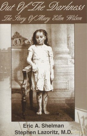 Out of the Darkness: The Story of Mary Ellen Wilson - Eric A. Shelman [KSIĄŻKA]