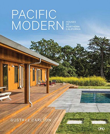 Pacific Modern: Houses of Northern California - Gustave Carlson [KSIĄŻKA]