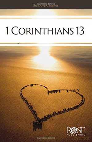 PAMPHLET: 1 Corinthians 13: The Love Chapter - Rose [KSIĄŻKA]