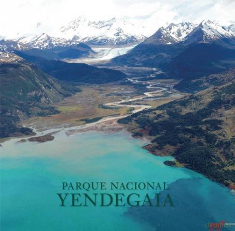 Parque Nacional Yendegaia (America Natural) - Douglas Tompkins [KSIĄŻKA]