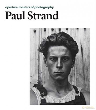 Paul Strand: Aperture Masters of Photography - Paul Strand [KSIĄŻKA]