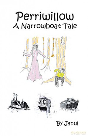 Perriwillow: A Narrowboat Tale - JANUL [KSIĄŻKA]