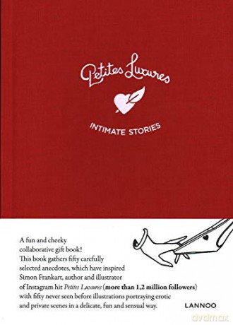 Petites Luxures: Intimate stories - Simon Frankart (Les Petites Luxures) [KSIĄŻKA]