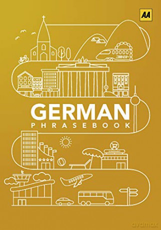 Phrasebook German (AA Phrasebooks) - AA Publishing [KSIĄŻKA]
