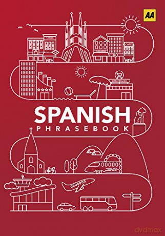 Phrasebook Spanish (AA Phrasebooks) - AA Publishing [KSIĄŻKA]