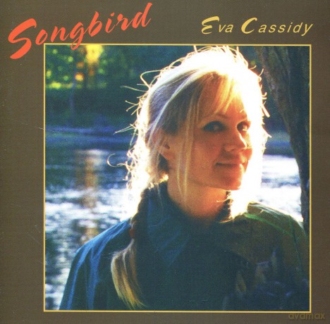 Eva Cassidy: Songbird [CD]