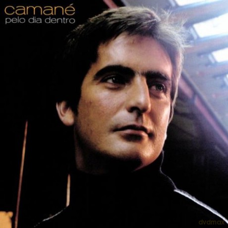 Camané: Pelo dia dentro [CD]