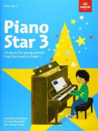 Piano Star, Book 3: 24 Pieces for Young Pianists Prep Test Level to Grade 1 (ABRSM Exam Pieces) - Piano Star [KSIĄŻKA]