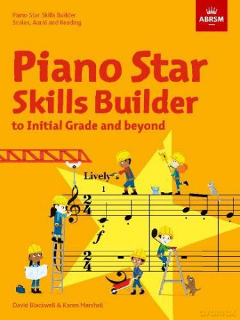 Piano Star: Skills Builder: Scales, Aural and Reading, to Initial Grade and beyond (Star Series (ABRSM)) - David Blackwell [KSIĄŻKA]