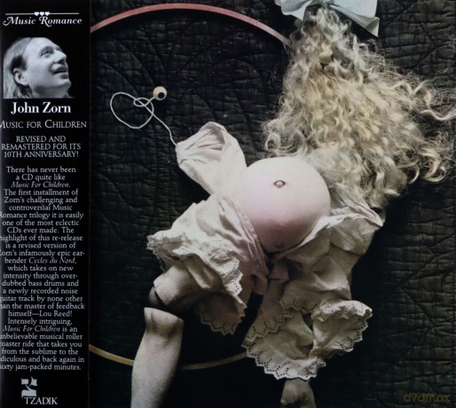 John Zorn: John Zorn: Music for Children - 10th anniversary edition [CD]