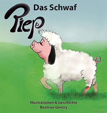 Piep das Schwaf - Beatrice Gentry [KSIĄŻKA]