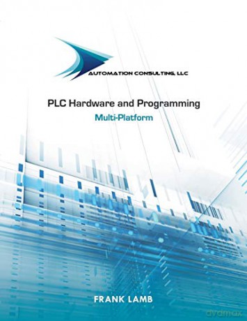 PLC Hardware and Programming - Frank Lamb [KSIĄŻKA]