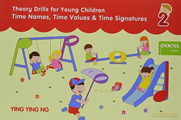 Poco Theory Drills Time Names Values - Ying Ying Ng [KSIĄŻKA]