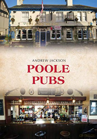 Poole Pubs - Andrew Jackson [KSIĄŻKA]