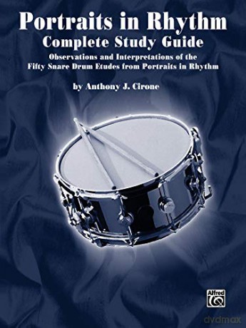 Portraits in Rhythm: Complete Study Guide - Anthony J Cirone [KSIĄŻKA]
