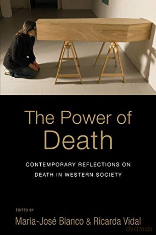 Power of Death: Contemporary Reflections on Death in Western Society - Maria-José Blanco [KSIĄŻKA]