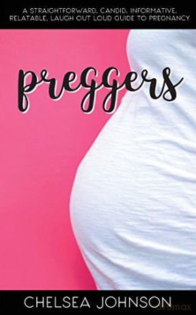 Preggers - Chelsea Johnson [KSIĄŻKA]