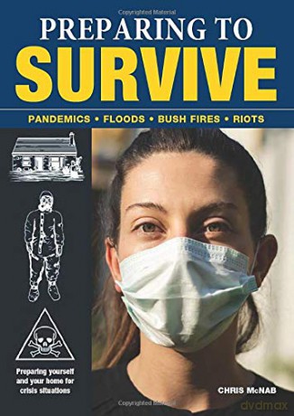 Preparing to Survive (SAS and Elite Forces Guide) - Chris McNab [KSIĄŻKA]
