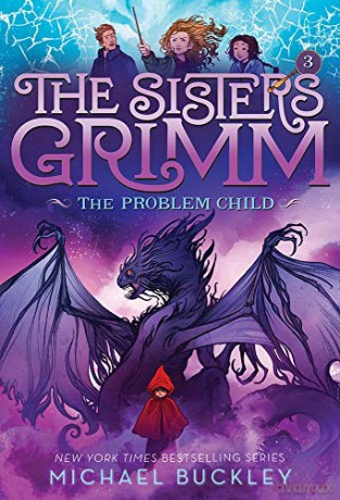 Problem Child (10th anniversary reissue): 10th Anniversary Edition (Sisters Grimm, 3) - Michael Buckley [KSIĄŻKA]