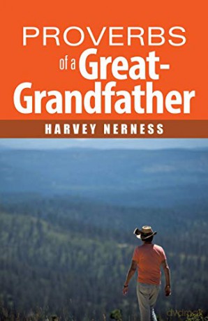 Proverbs of a Great-Grandfather - Harvey Nerness [KSIĄŻKA]