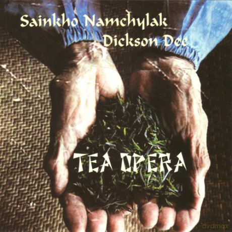 Sainkho Namchylak, Dickson Dee: Tea Opera [CD]