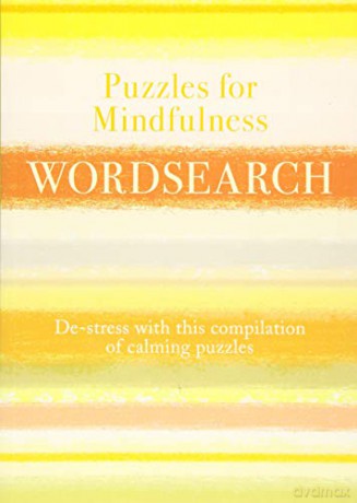 Puzzles for Mindfulness Wordsearch: De-stress with this Compilation of Calming Puzzles - Eric Saunders [KSIĄŻKA]