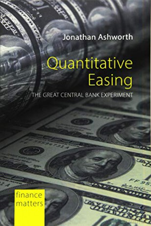 Quantitative Easing (Finance Matters) - Jonathan Ashworth [KSIĄŻKA]