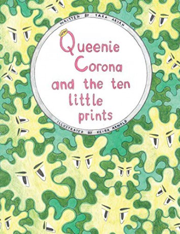 Queenie Corona and the Ten Little Prints - Tara Aryan [KSIĄŻKA]